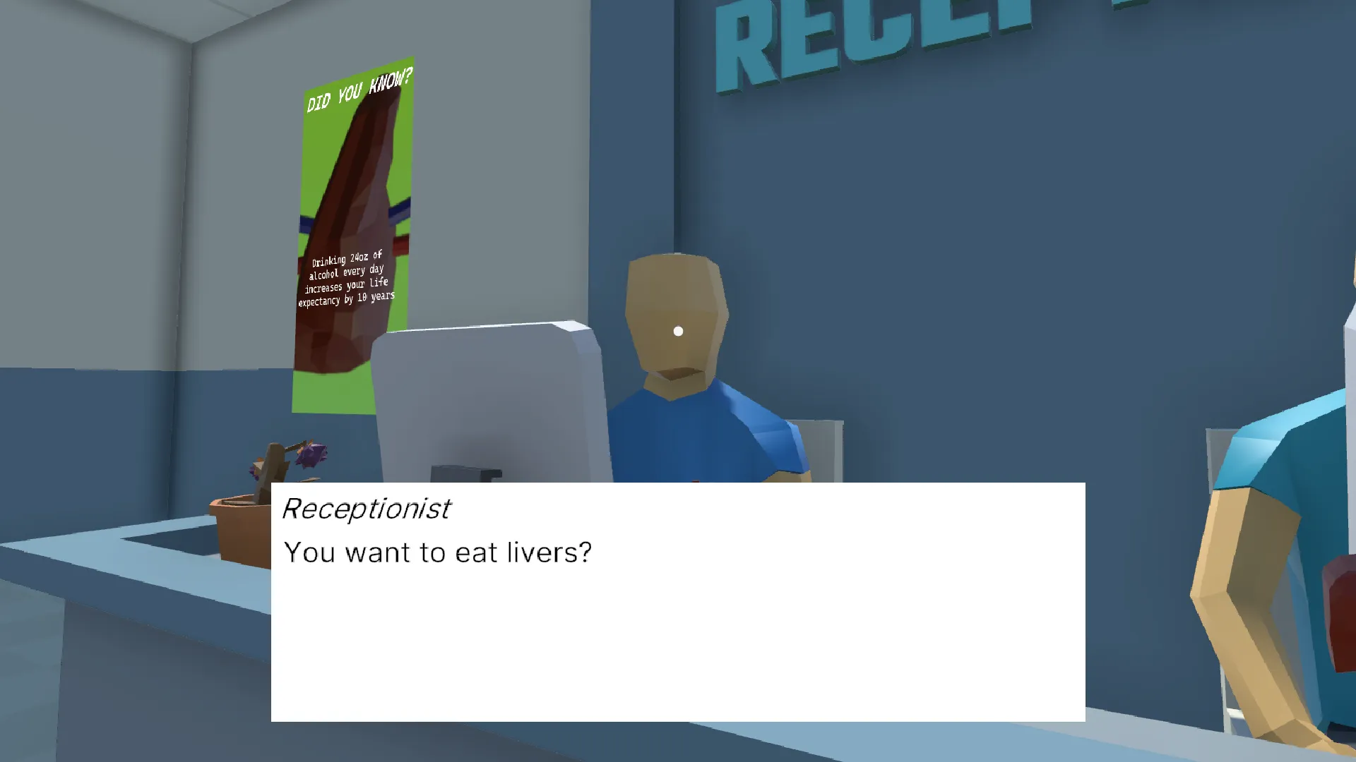 Screenshot of Liver Die's humerous conversation - "You want to eat livers?"